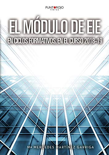 El Módulo de EIE en Ciclos Formativos en el curso 2018-19