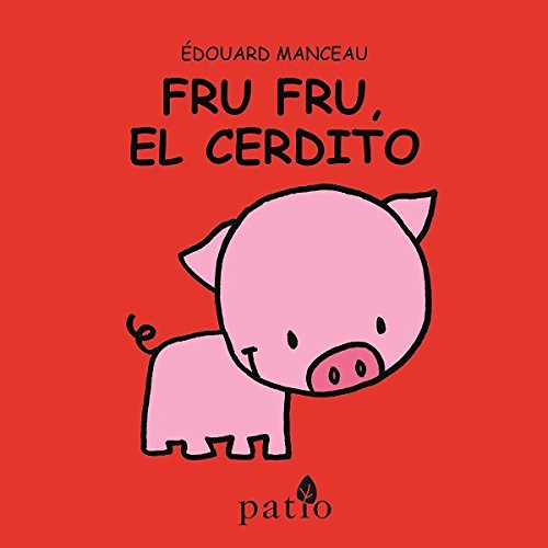 Fru Fru El Cerdito