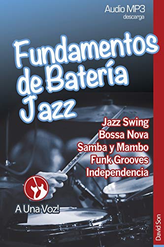 Fundamentos de Batería Jazz: Volume 2