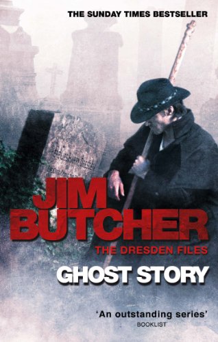 Ghost Story: The Dresden Files, Book Thirteen (The Dresden Files series 13) (English Edition)