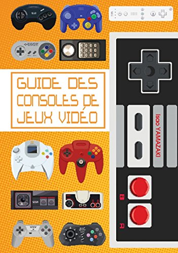 Guide des consoles de jeux video