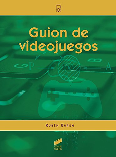 Guion de videojuegos (Tecnologías Digitales nº 1)