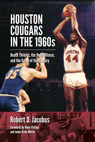 Houston Cougars in the 1960s: Death Threats, the Veer Offense, and the Game of the Century (Swaim-Paup-Foran Spirit of Sport Series, sponsored by James ... Joseph Wm. & Nancy Foran) (English Edition)