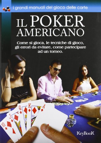 Il poker americano (Giochi e solitari)