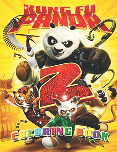Kung Fu Panda 2 Coloring Book: A Gift for Kids - Great Coloring Book with High Quality Images