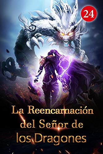 La Reencarnación del Señor de los Dragones 24: Recuperar las almas remanentes