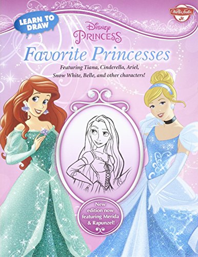 Learn to Draw Disney Favorite Princesses: Featuring Tiana, Cinderella, Ariel, Snow White, Belle, and Other Characters! (Learn to Draw (Walter Foster Paperback))