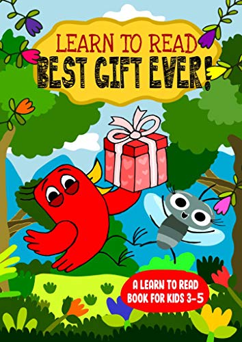 Learn to Read : Best Gift Ever! (English Edition)