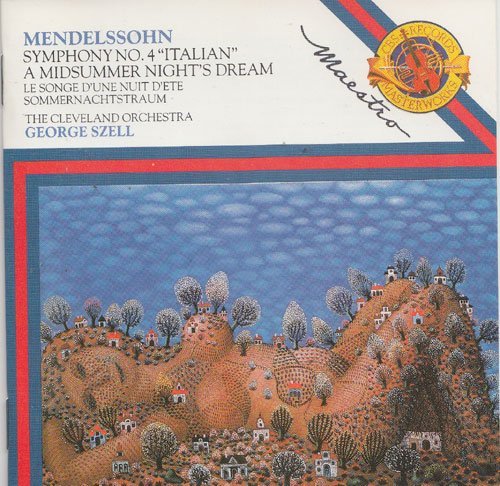 Mendelssohn:symphony No.4 (Italian),A Midsummer Night's Dream