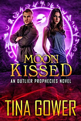 Moon Kissed (The Outlier Prophecies Book 8) (English Edition)