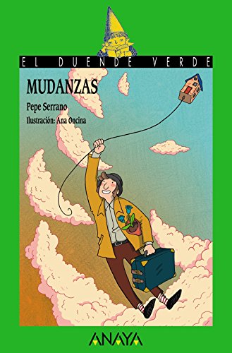 Mudanzas (LITERATURA INFANTIL (6-11 años) - El Duende Verde)