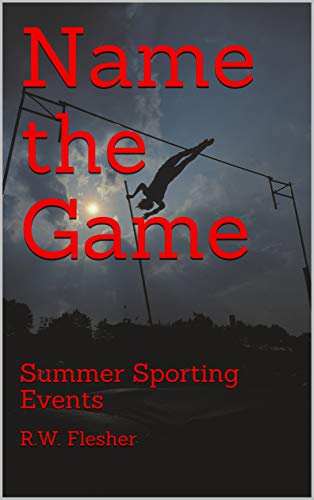 Name the Game: Summer Sporting Events (English Edition)