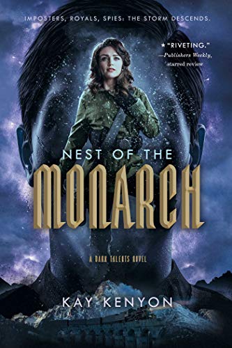 Nest of the Monarch (A Dark Talents Novel Book 3) (English Edition)