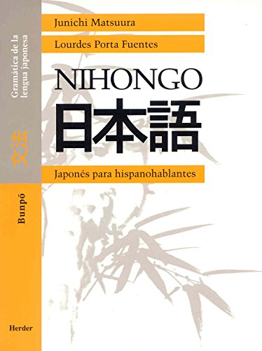 Nihongo: Bunpō. Gramática de la lengua japonesa