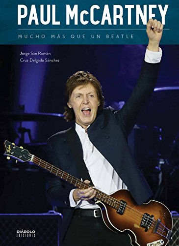 PAUL MCCARTNEY MUCHO MAR QUE UN BEATLE