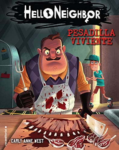 Pesadilla viviente. Hello Neighbor 2 (Roca Juvenil)