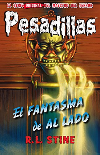 Pesadillas 25. El fantasma de al lado