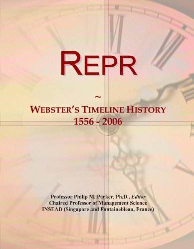 Repr: Webster's Timeline History, 1556 - 2006