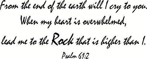 Salmo 61:2 From The End of the Earth Will I Cry To You. When My Heart Is Overwhelmed Lead Me To The Rock That Is Higher Than I Home Decor Pegatinas de arte de Navidad