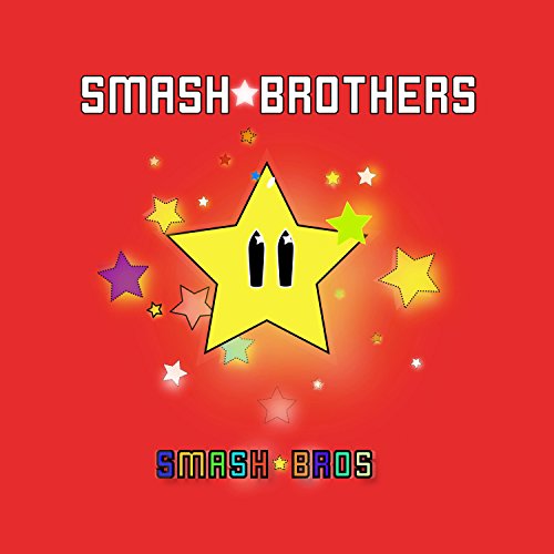 Smash Bros [Explicit]