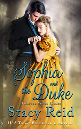 Sophia and the Duke (Forever Yours)