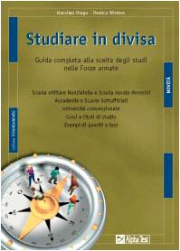 Studiare in Divisa. Guida Completa