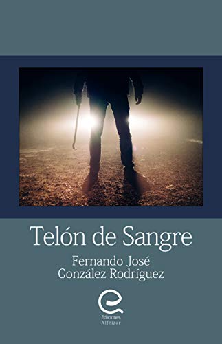 Telón de sangre: Novela Negra - Thriller