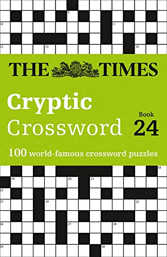 The Times Cryptic Crossword Book 24: 100 world-famous crossword puzzles (Times Mind Games)