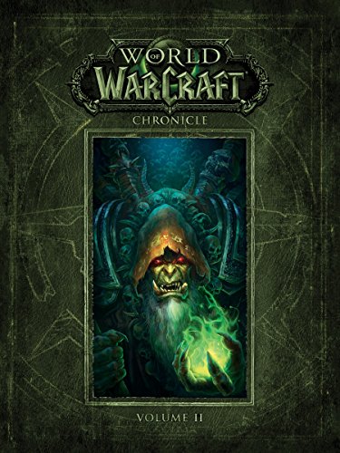 World of Warcraft Chronicle Volume 2 (World of Warcraft: Chronicle) (English Edition)