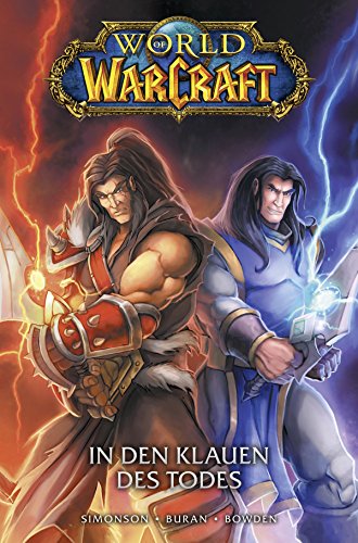 World of Warcraft Graphic Novel, Band 2 - In den Klauen des Todes (German Edition)
