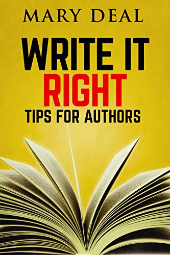 Write It Right: Tips For Authors (English Edition)