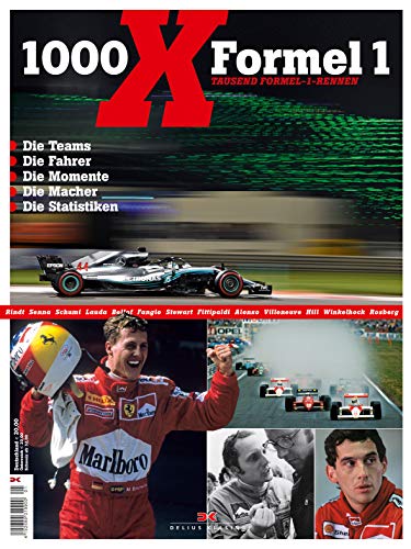 1000 x Formel 1: Tausend Formel-1-Rennen