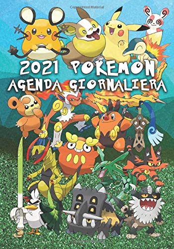 2021 Pokemon Agenda Giornaliera: Agenda Settimanale Taccuino Giornaliero Organizzatore con Calendario