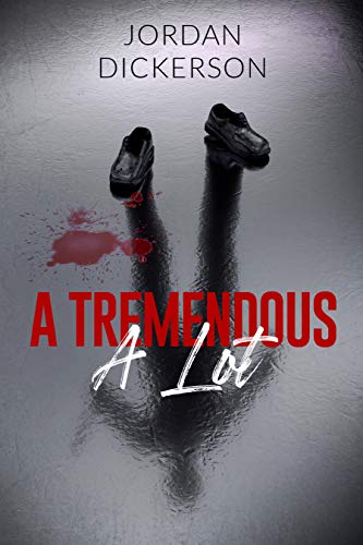 A Tremendous A Lot (English Edition)