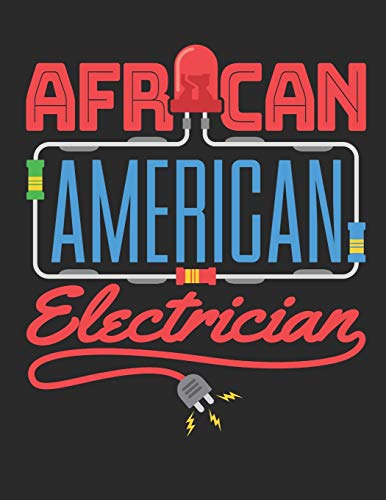 African American Electrician: Electrician 2020 Weekly Planner (Jan 2020 to Dec 2020), Paperback 8.5 x 11, Calendar Schedule Organizer