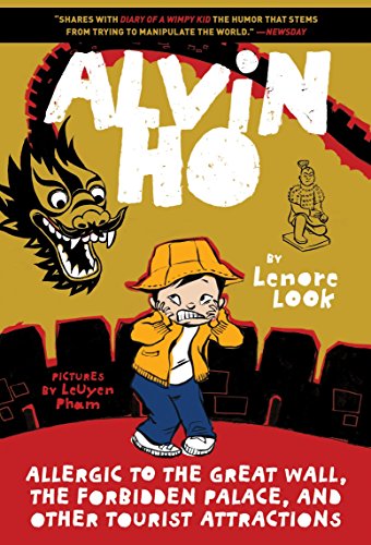 Alvin Ho: Allergic To The Great Wall, The Forbidden Palace, And Other Tourist Attractions (Alvin Ho 6) [Idioma Inglés]