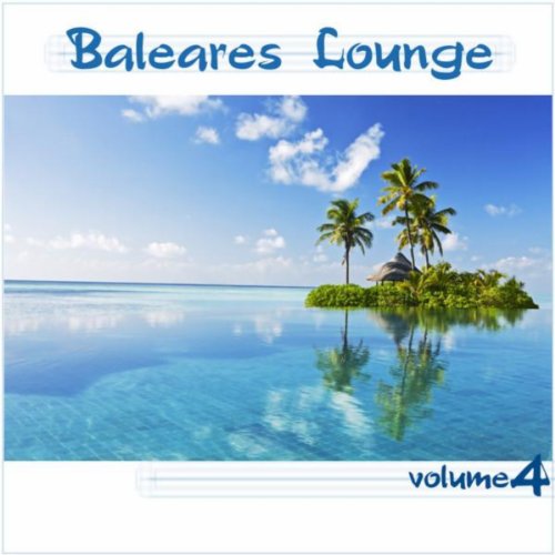 Baleares Lounge Vol. 4