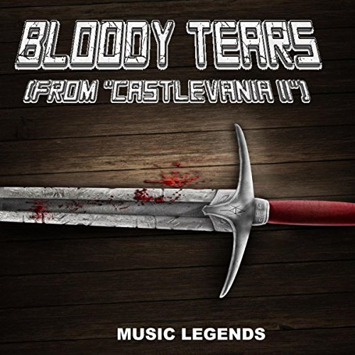 Bloody Tears (Arcade Retro Funky Version) [From "Castlevania 2"]