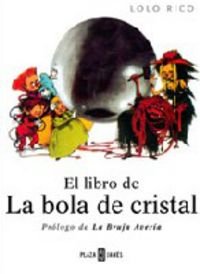 Bola de cristal, la (Obras Diversas)