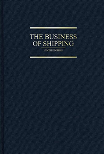 Business of Shipping: 9th Edition