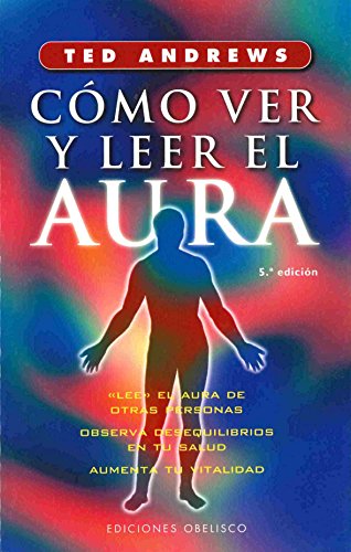 Como Ver Y Leer El Aura (MAGIA Y OCULTISMO)