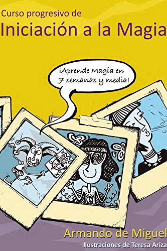 Curso Progresivo De Iniciación A La Magia