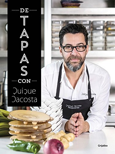 De tapas con Quique Dacosta (Cocina de autor)