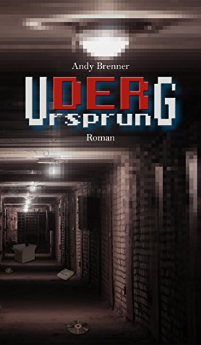 Der Ursprung: Ein Retro-Abenteuer (German Edition)