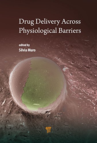 Drug Delivery Across Physiological Barriers (English Edition)