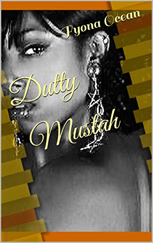 Dutty Mustah (English Edition)