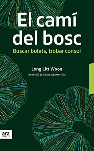 El Cami Del Bosc: BUSCAR BOLETS, TROBAR CONSOL (CATALAN)