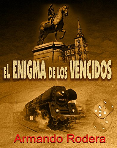 El enigma de los vencidos