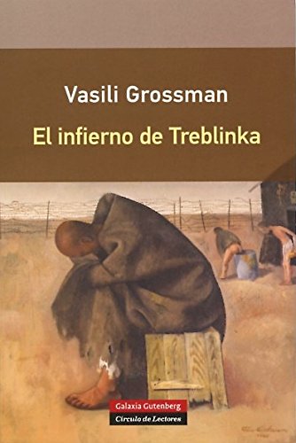 El infierno de Treblinka (Rústica)