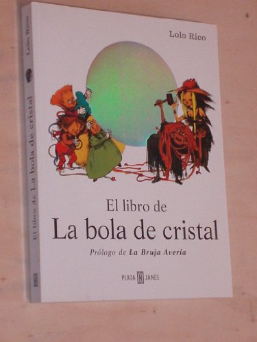 EL LIBRO DE LA BOLA DE CRISTAL